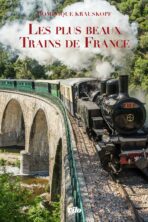 Les plus beaux trains de France