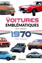 Les voitures emblématiques des années 70