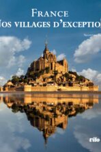 France Nos villages d’exception
