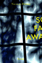 So far away