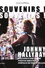 Johnny Hallyday Souvenirs ! Souvenirs !
