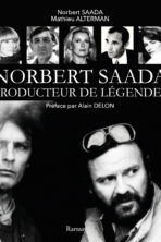 Norbert Saada producteur de légendes